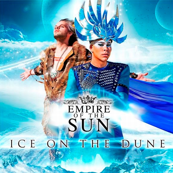 ice on the dune by empire of the sun